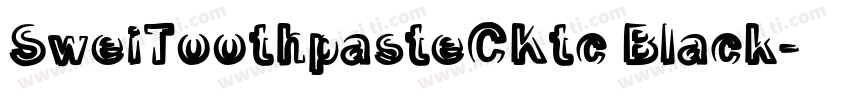 SweiToothpasteCKtc Black字体转换